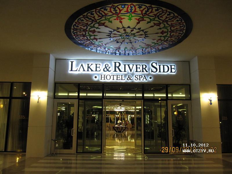 Lake & River Side Hotel & Spa